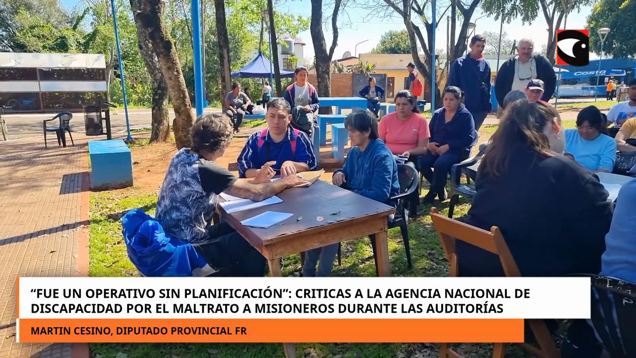 Críticas a la ANDIS por el maltrato a misioneros durante las auditorías por discapacidad