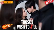 Those I Wish to Kill (Dramabox)