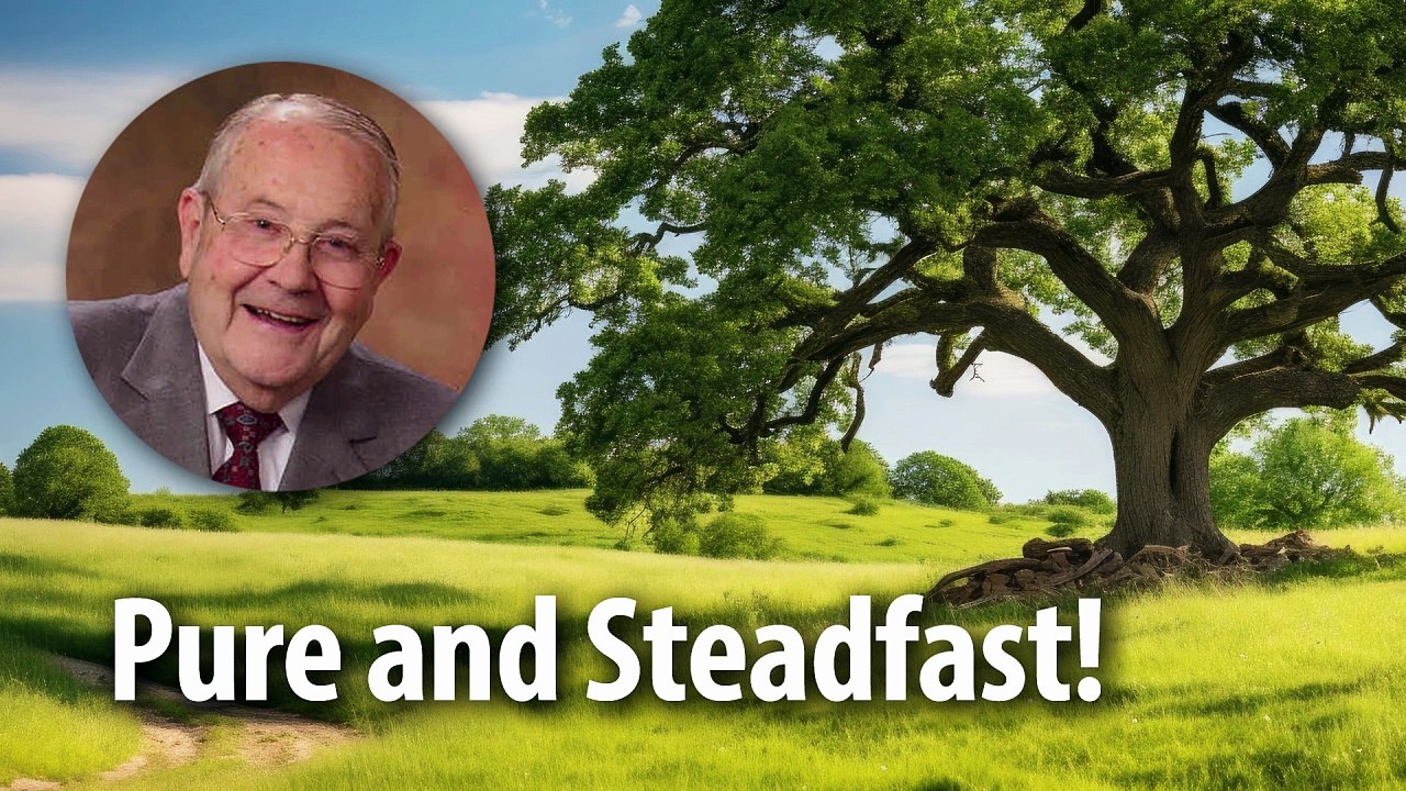 PURE AND STEADFAST! – Psalm 51:10 Devotional by Pastor Cecil A. Thompson