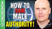 How to Gain Male Authority!