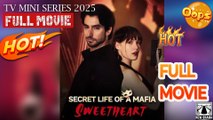 Secret Life Of A Mafia Sweetheart