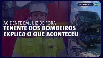 Acidente em Juiz de Fora: tenente dos bombeiros detalha resgate