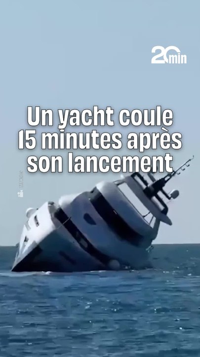 Un nouveau yacht coule quelques minutes après son lancement