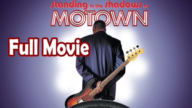 Standing in the Shadows of Motown (2002) Full Movie HD