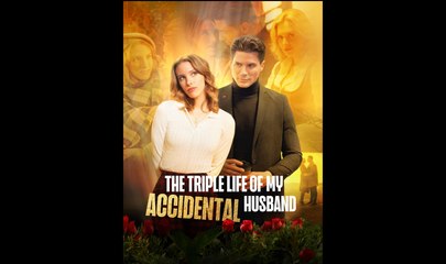 The Triple Life Of My Accidental Husband