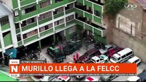 MURILLO LLEGA A LA FELCC