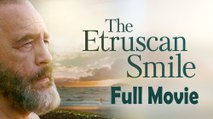 The Etruscan Smile (2018) Full Movie HD