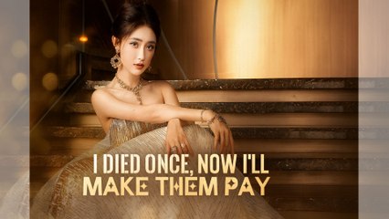 I Died Once, Now I'll Make Them Pay - Full Movie