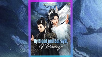 By Blood and Betrayal I Resurge - Full (2025)