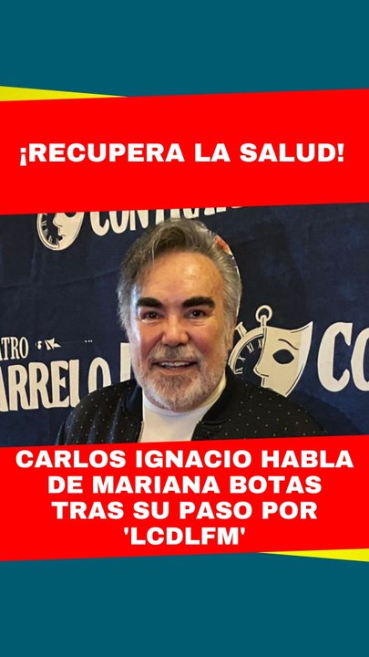 Carlos Ignacio de Una familia de diez habla sobre Mariana Botas, eliminada de La Casa de los Famosos