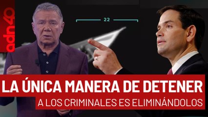 La única manera de detener a los criminales es eliminándolos: Marco Rubio I Todo Personal