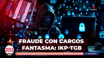 Alerta por fraude masivo con cargos de comercio IKP*TGB | DPC con Paola Rojas