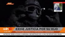 Padre denuncia tortura y asesinato de su hijo por policías; pide ayuda al gobierno de EE.UU