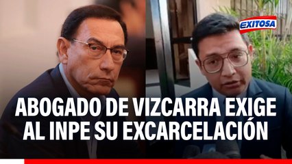 Abogado de Vizcarra exige al Inpe su excarcelación