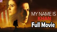 My Name is Khan (2010) in English - Full Movie