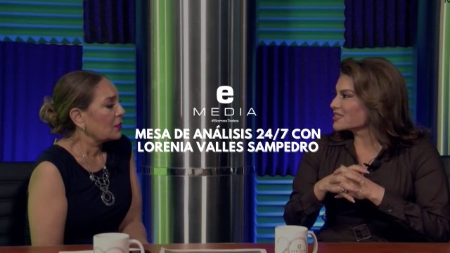 Lorenia Valles en Expreso 24/7: balance del informe presidencial y su camino en la política