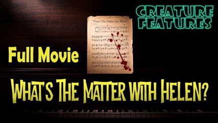 What’s the Matter with Helen (1971) Full Movie HD