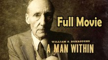 William S. Burroughs A Man Within (2010) Full Movie HD