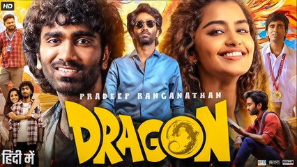 Dragon (2025) - Pradip Ranganathan Hindi Dubbed Action Movie - Full HD Movie - YouTube