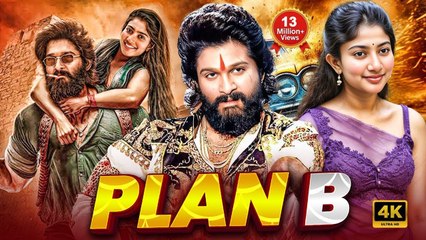 Plan B (2025) - Allu Arjun, Sai Pallavi Hindi Dubbed Action Movie - Full HD Movie - YouTube