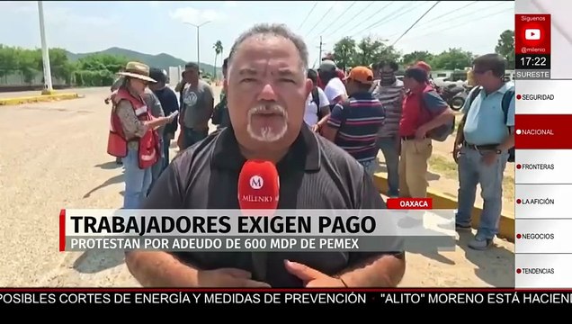 En Oaxaca, trabajadores de la CTM exigen el pago de sus salarios a Pemex
