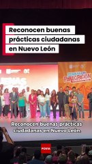 Reconocen buenas prácticas ciudadanas en Nuevo León con premiación estatal