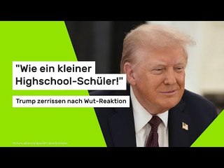 "Wie ein kleiner Highschool-Schüler!" Trump zerrissen nach Wut-Reaktion