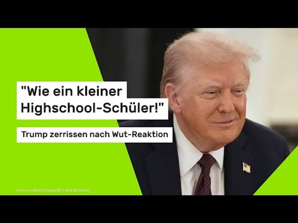 'Wie ein kleiner Highschool-Schüler!' Trump zerrissen nach Wut-Reaktion