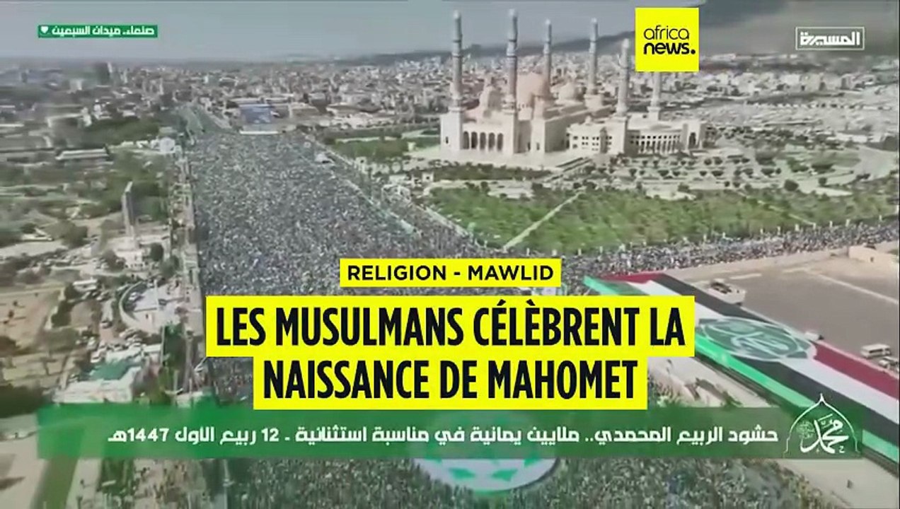 Religion - Mawlid : les musulmans célèbrent la naissance de Mahomet