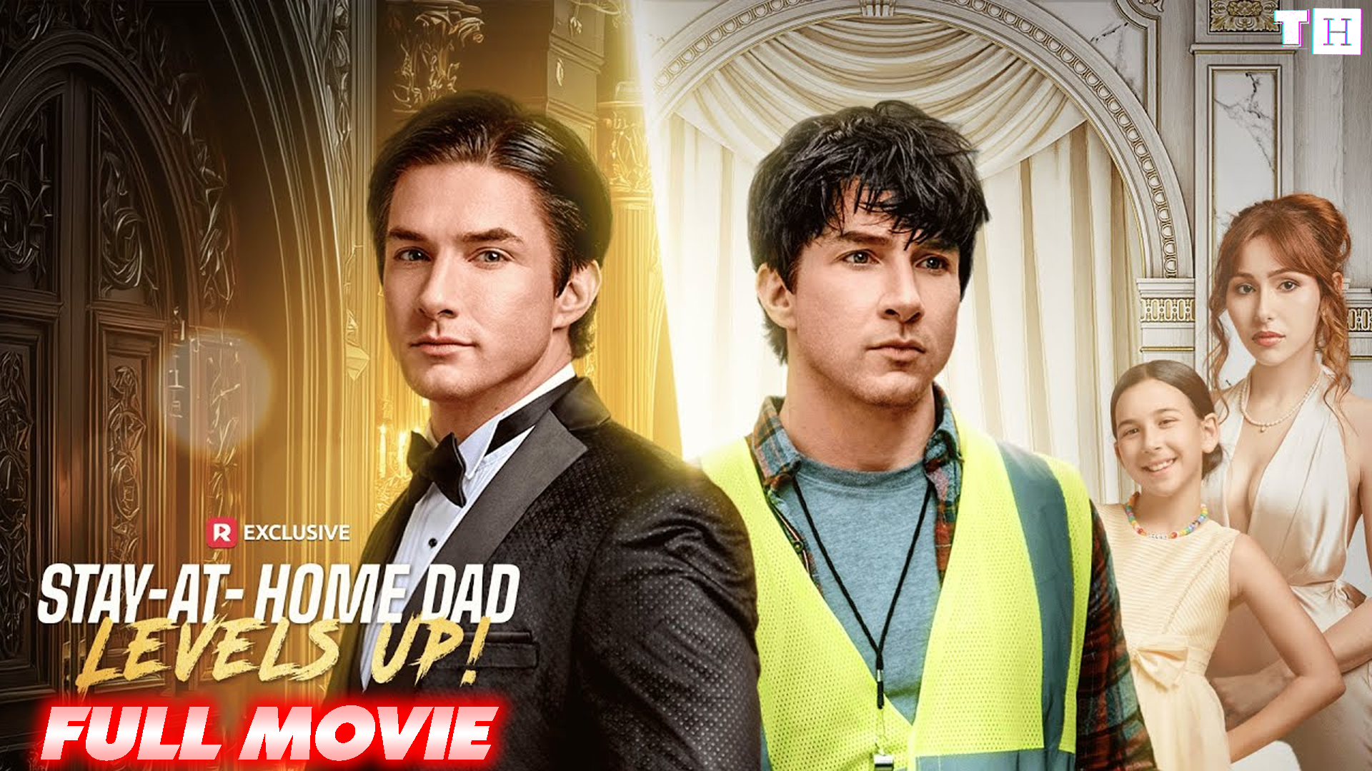 [NEW] Stay-at-Home Dad Levels Up 2025 | Reelshort