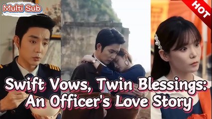 Swift Vows, Twin Blessings: An Officer's Love Story