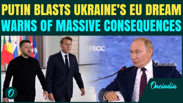 Putin Slams Ukraine’s EU Ambitions as a Double-Edged Sword Threatening Russia’s Economy & Security