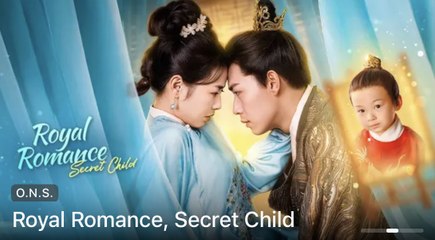 Royal Romance Secret Child (2025) - FULL [Eng Sub]