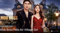Mob Boss Falls For Village Girl Full
