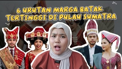 6 Urutan Marga Batak Tertinggi di Pulau Sumatra