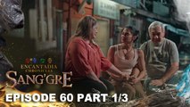 Sang'gre: Terra, nagpaalam na sa mundo ng mga mortal! (Episode 60 - Part 1/3) | Encantadia Chronicles