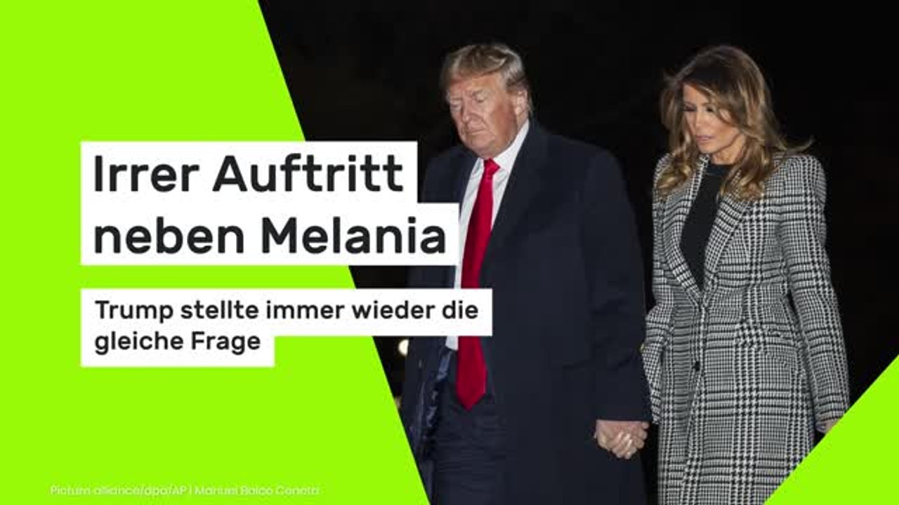 Irrer Auftritt neben Melania - Trump stellte immer wieder die gleiche Frage