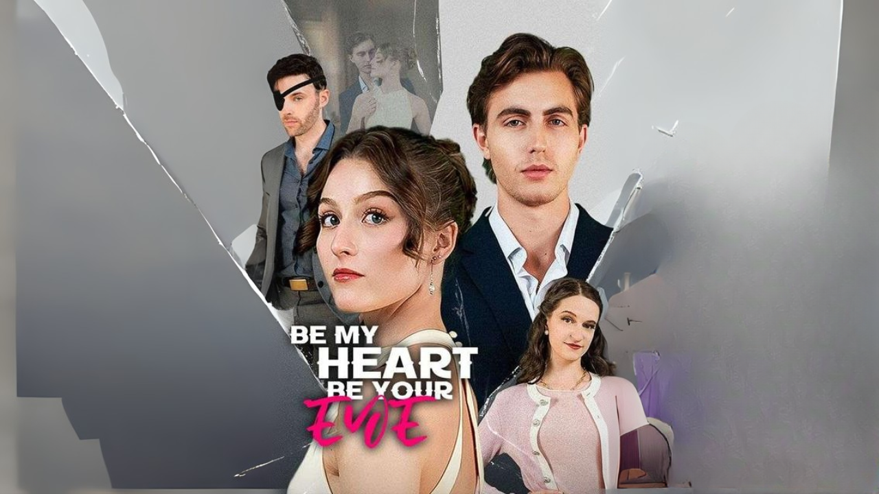 Be My Heart Be Your Eye Full Movie