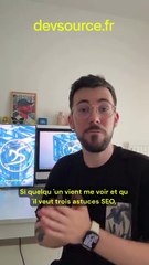 Le SEO, c’est pas sorcier… mais faut arrêter de zapper les bases.