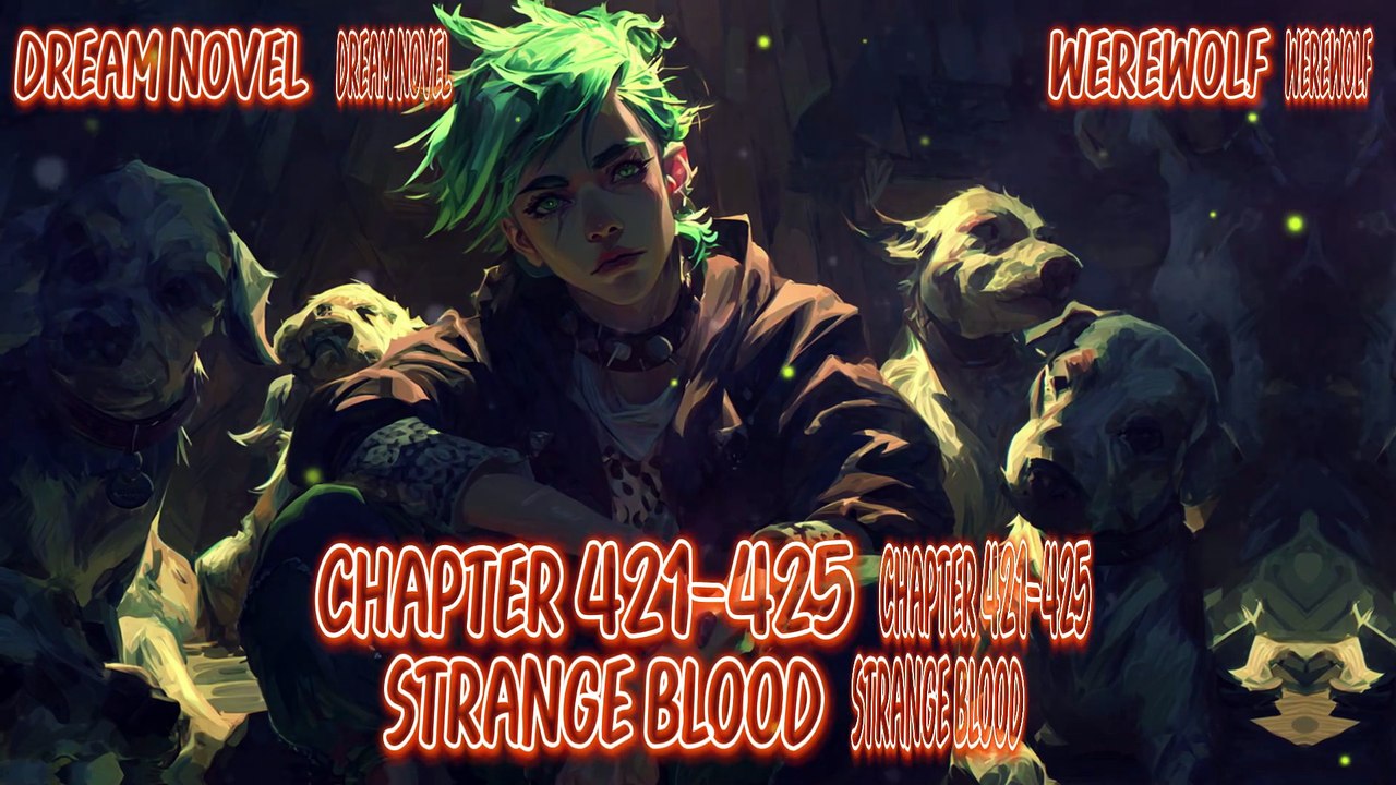 Werewolf 421-425 Strange Blood