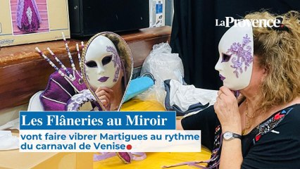 Les Flâneries au Miroir vont faire vibrer les quartiers de Martigues au rythme du carnaval de Venise