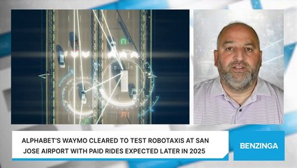 Alphabet's Waymo Cleared To Test Robotaxis At San Jose Airport With Paid Rides Expected Later In 2025