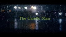 THE CANDLE MAN (Short Horror Film)_ by Ayat fatima