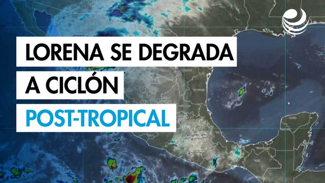Lorena se degrada a ciclón post-tropical: ¿hasta cuándo seguirán las lluvias?