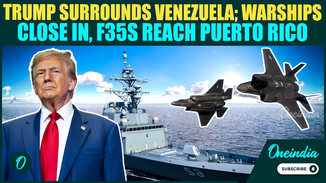 Trump Deploys Full Military Force Near Venezuela; F-35s Reach Puerto Rico, Warships Circle Venezuela