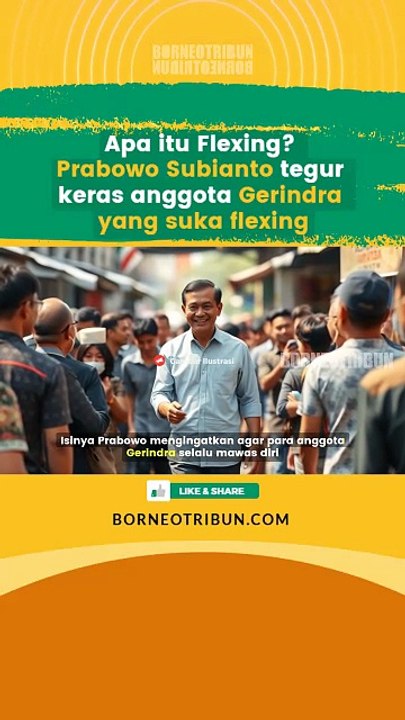 Apa itu Flexing Prabowo Subianto tegur keras anggota Gerindra yang suka flexing