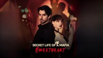 Secret Life Of A Mafia Sweetheart Full Movie