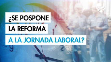 ¿Se pospone la reforma de la jornada laboral? Esto explicó Ricardo Monreal