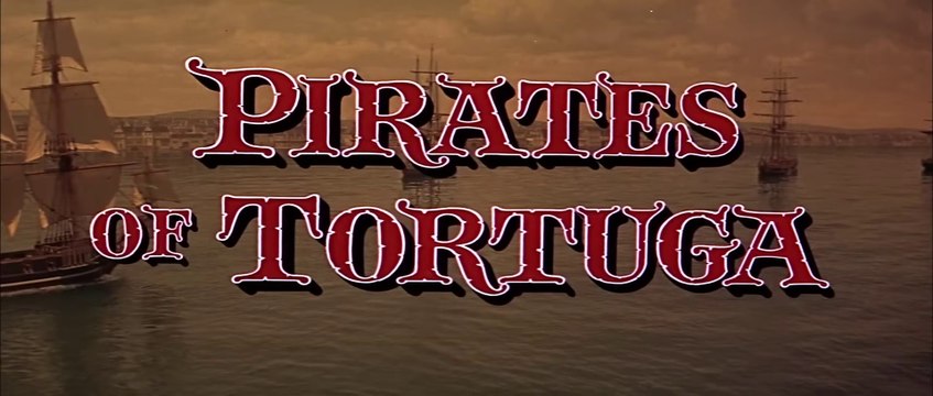 Pirates of Tortuga (1961) | Full Adventure Movie 🏴‍☠️⚔️🌊