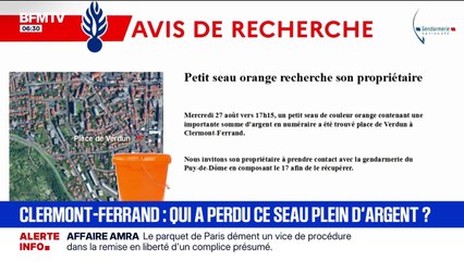 Un seau contenant des centaines d'euros trouvé à Clermont-Ferrand, la gendarmerie lance un appel pour retrouver le propriétaire